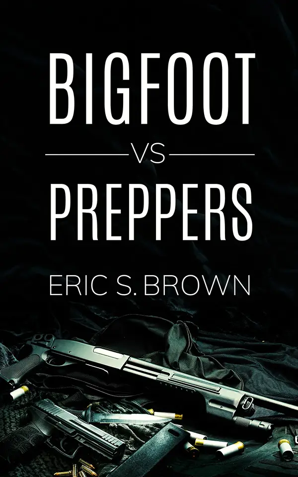 BIGFOOT VS. PREPPERS