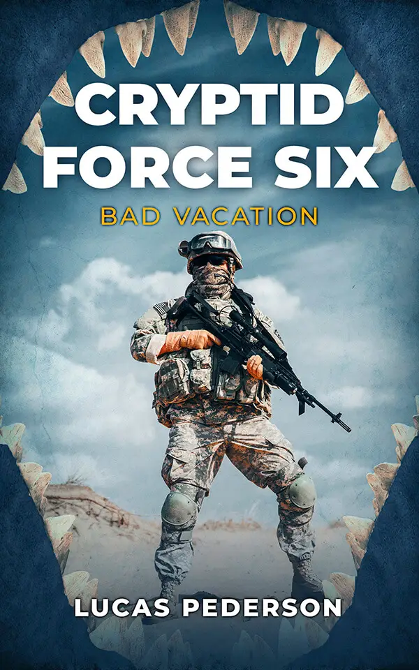 CRYPTID FORCE SIX: BAD VACATION
