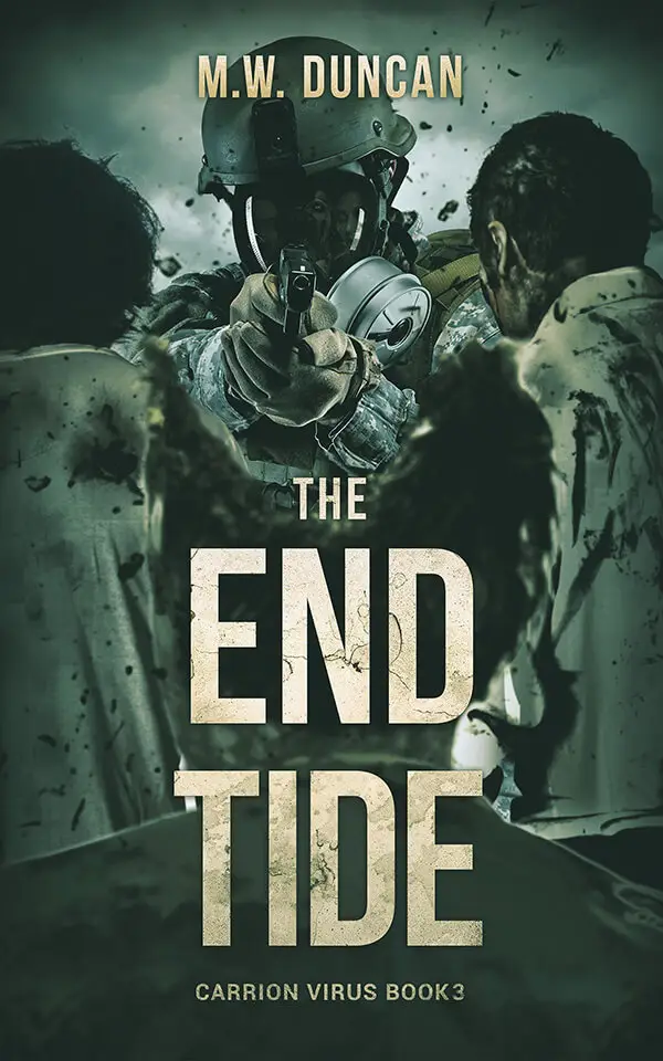 THE END TIDE: CARRION VIRUS BOOK 3