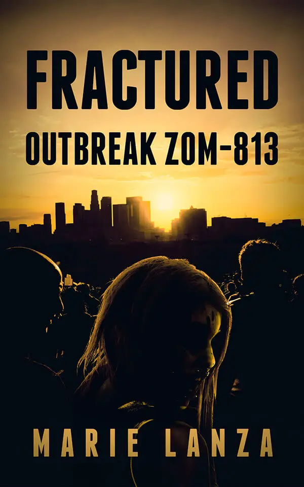 FRACTURED: OUTBREAK ZOM-813