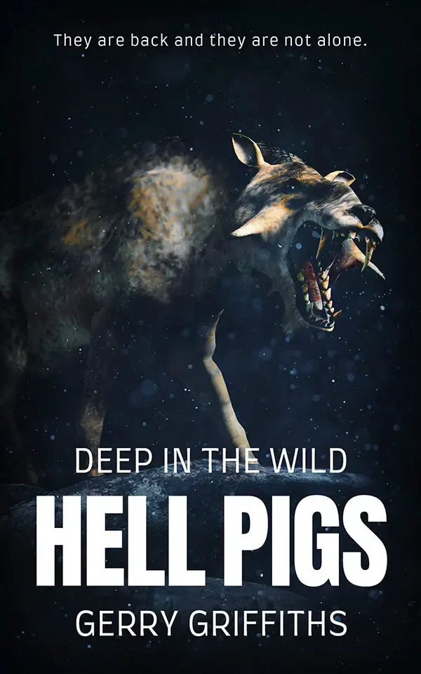 DEEP IN THE WILD: HELL PIGS