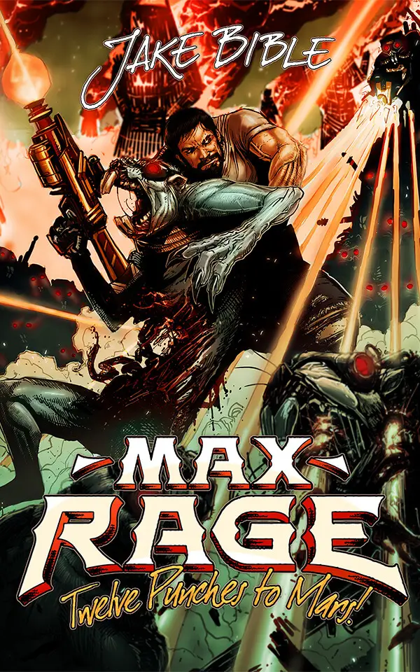 MAX RAGE: TWELVE PUNCHES TO MARS!