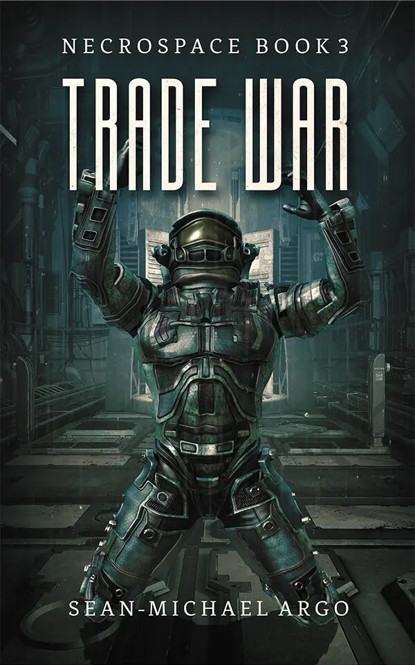 TRADE WAR: NECROSPACE BOOK 3