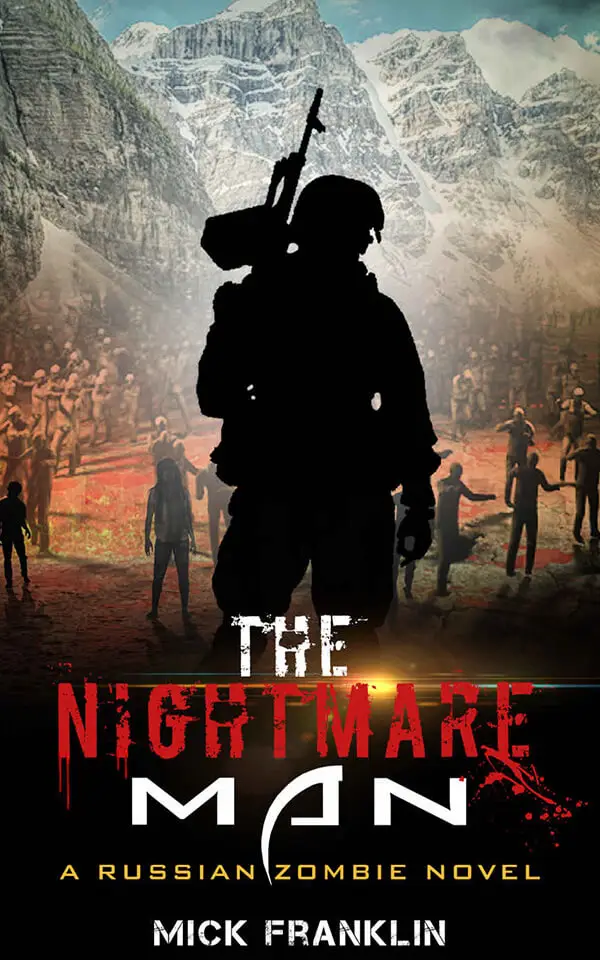 THE NIGHTMARE MAN: A RUSSIAN ZOMBIE NOVEL