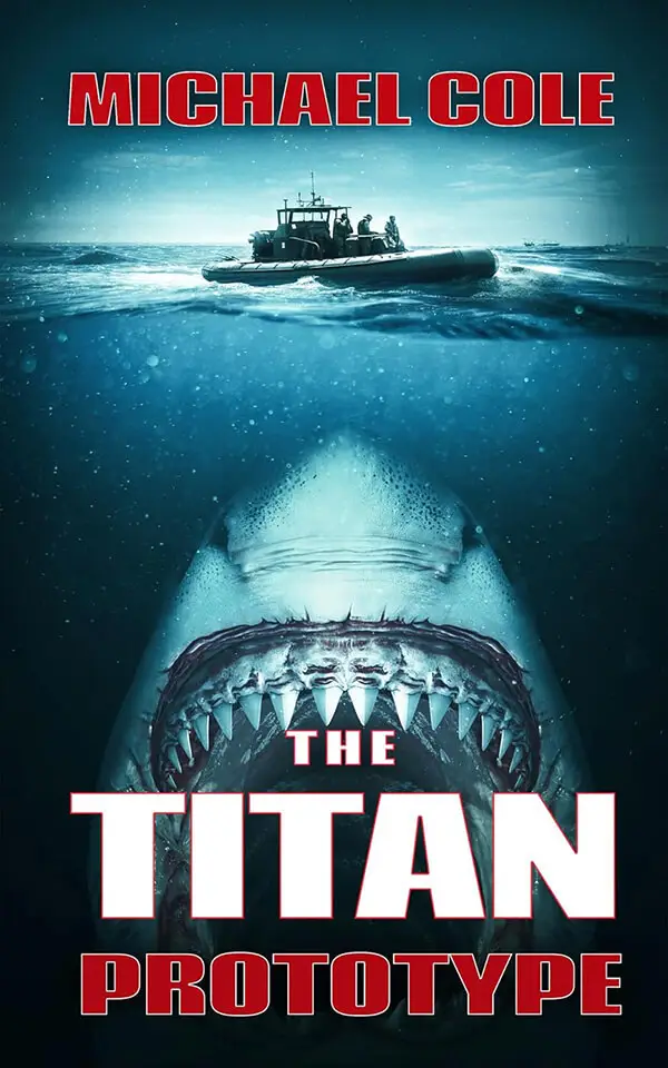 THE TITAN PROTOTYPE: A DEEP SEA THRILLER