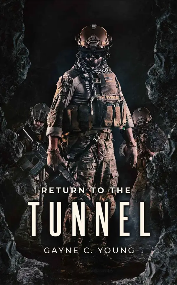 RETURN TO THE TUNNEL