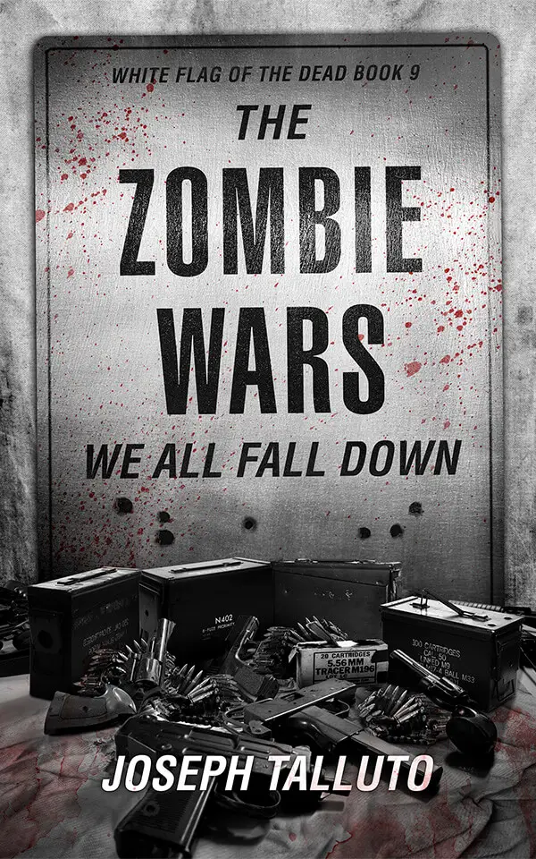 THE ZOMBIE WARS: WE ALL FALL DOWN