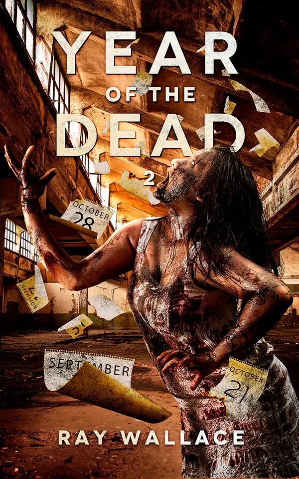 YEAR OF THE DEAD: BOOK 2